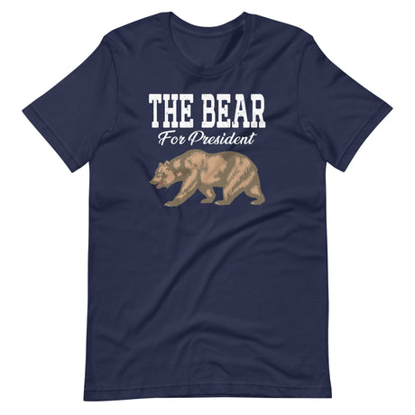 The Bear For President Shirt