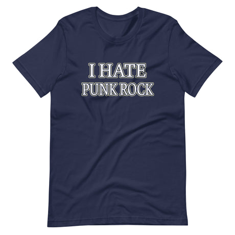 I Hate Punk Rock Shirt