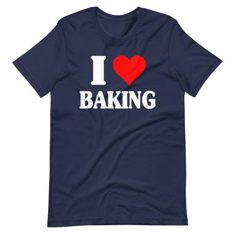 I Love Baking Shirt