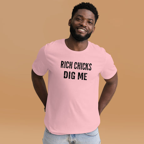 Rich Chicks Dig Me Men's Shirt
