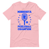 Minnesota Pickleball Champion Shirt