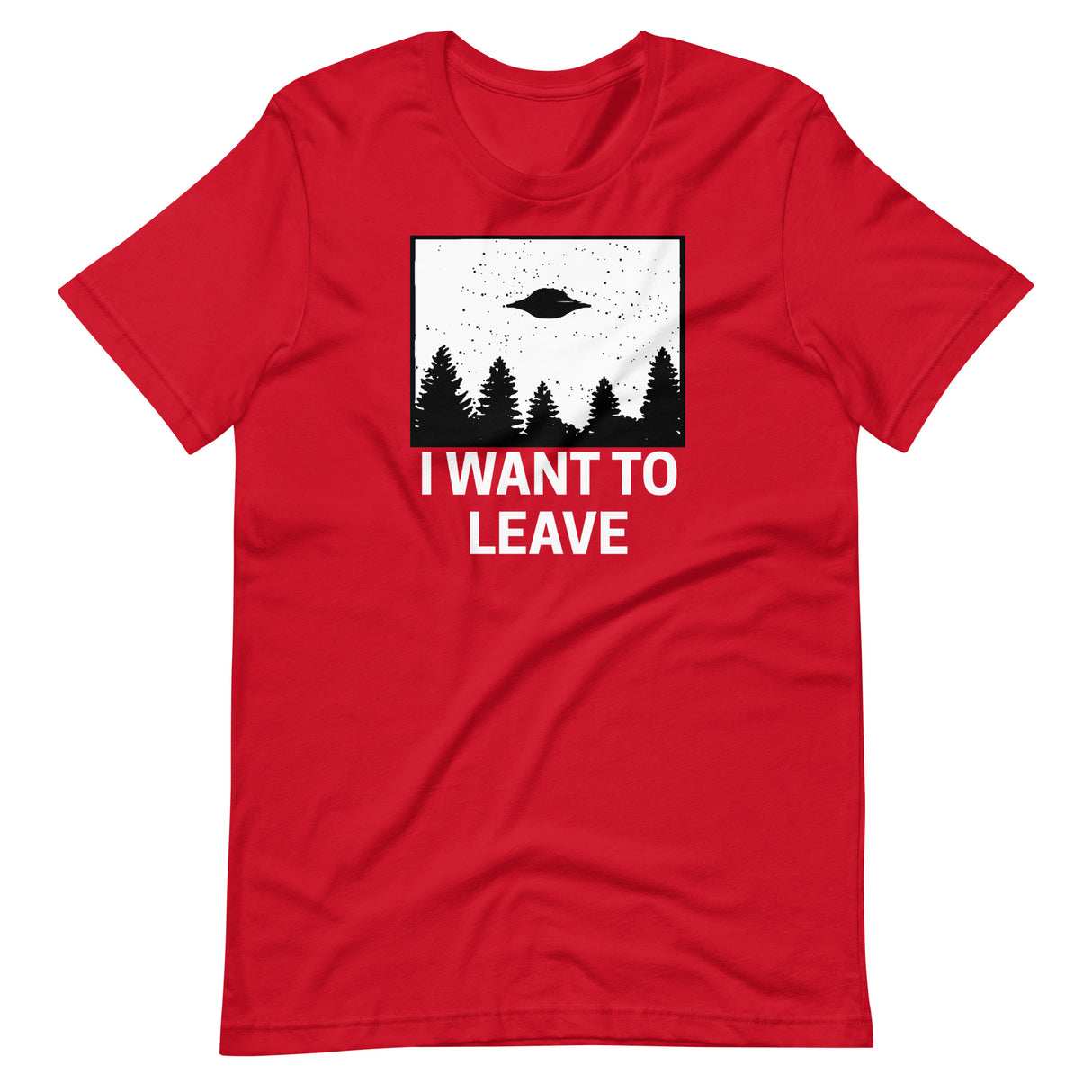 I Want To Leave Red Shirt