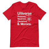 Universe Electrons Morons Shirt