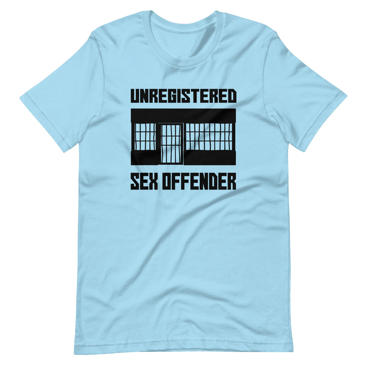 Unregistered Sex Offender Shirt