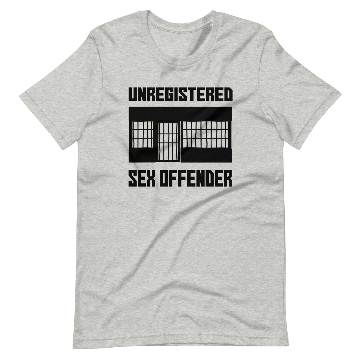 Unregistered Sex Offender Shirt