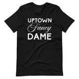 Uptown Fancy Dame Shirt