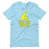 Use The Force Bathroom Shirt