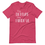 Very Demure Very Mindful Shirt