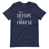 Very Demure Very Mindful Shirt