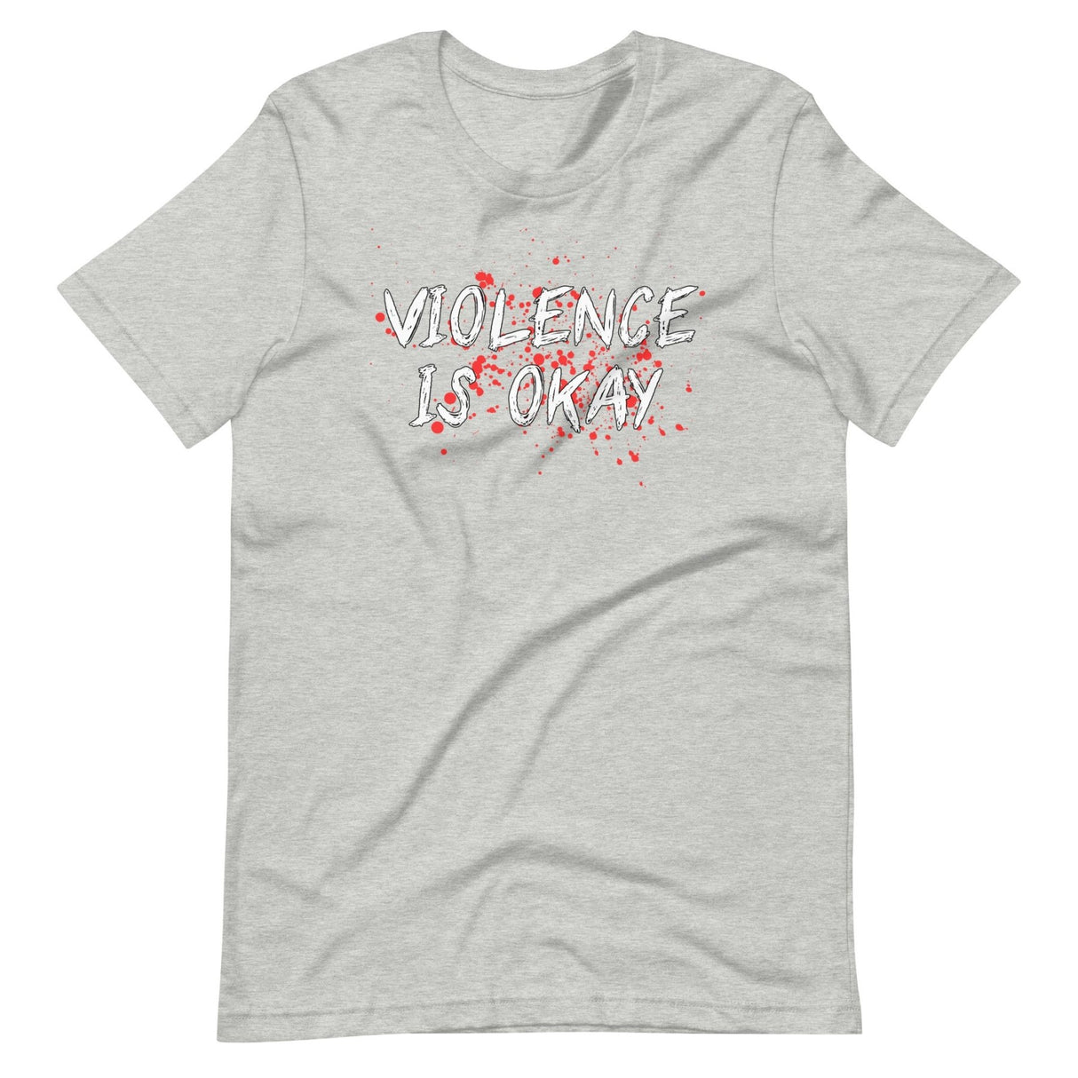 Violence Is Okay Shirt