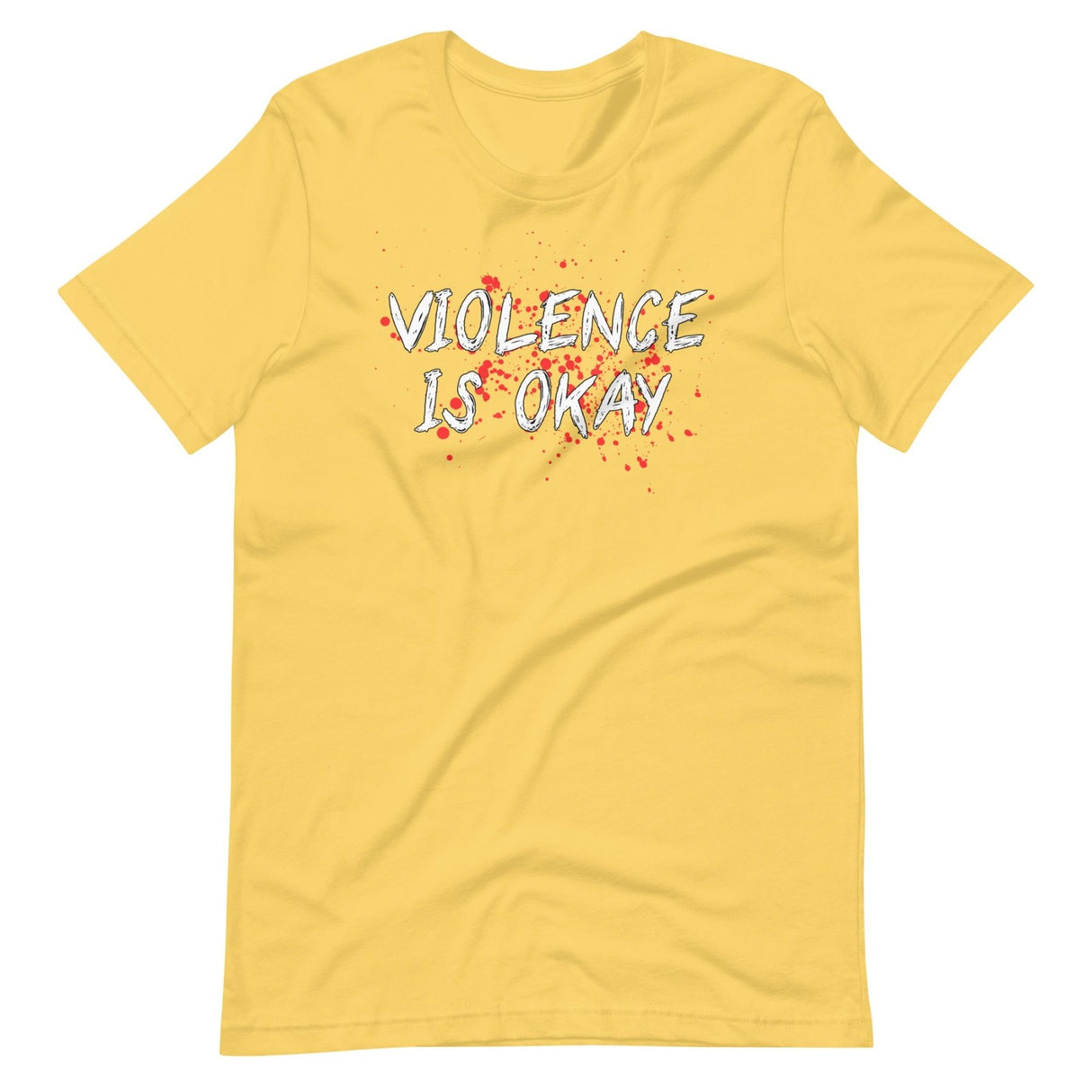 Violence Is Okay Shirt