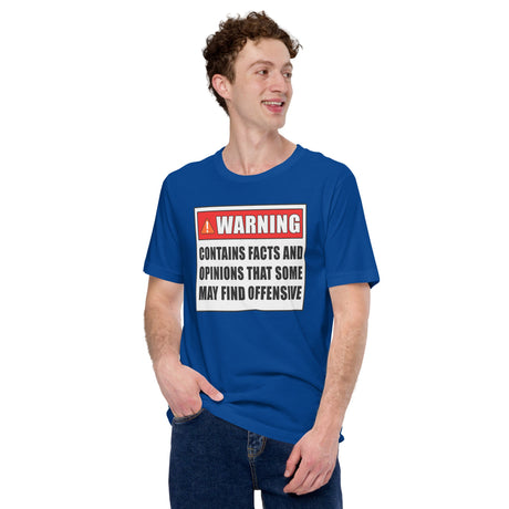 Warning Contains Opinions Some May Find Offensive Shirt