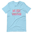 We Rise Together Shirt