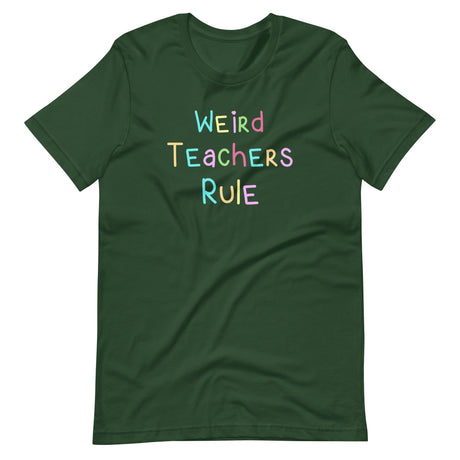 Weird Teachers Rule Shirt