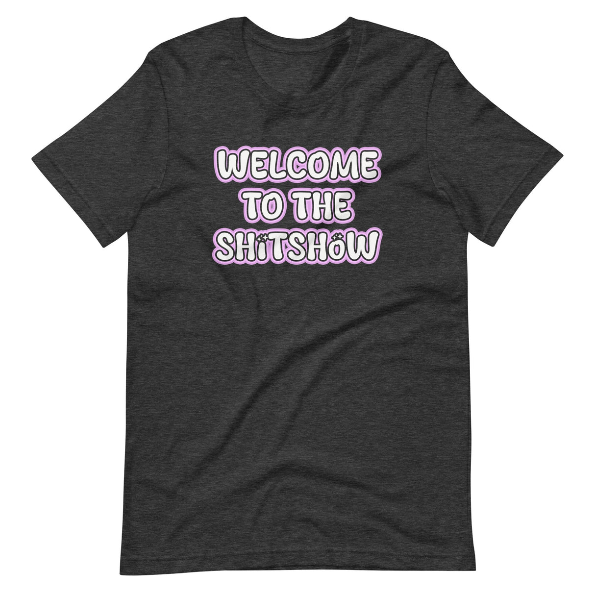 Welcome To The Shitshow Shirt