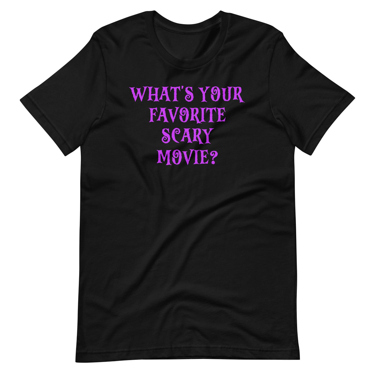 What's Your Favorite Scary Movie Shirt