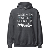 Wise Men Still Seek Him Hoodie