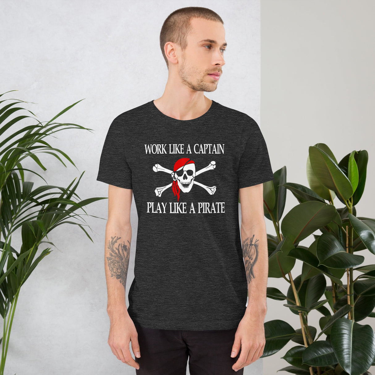 Work Like A Captain Play Like A Pirate Shirt