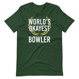 World's Okayest Bowler Shirt