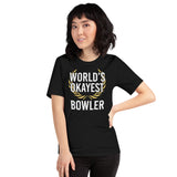 World's Okayest Bowler Shirt