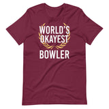 World's Okayest Bowler Shirt