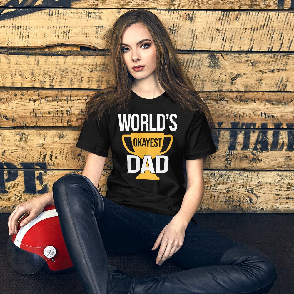 World's Okayest Dad Shirt