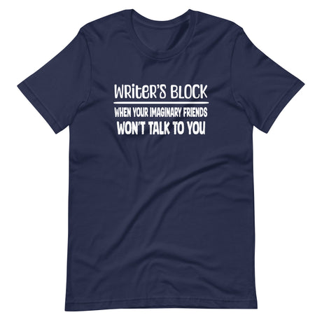 Writer's Block Imaginary Friends Shirt