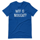 WTF is Nougat Shirt