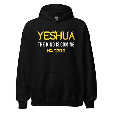 Yeshua The King is Coming Hoodie