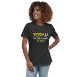 Yeshua The King Is Coming Women's Shirt