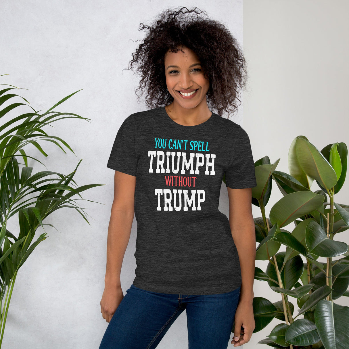 You Can't Spell Triumph Without Trump Shirt