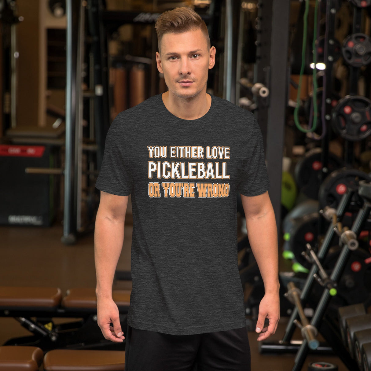 You Either Love Pickleball Or You're Wrong Shirt